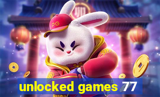 unlocked games 77