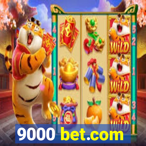 9000 bet.com