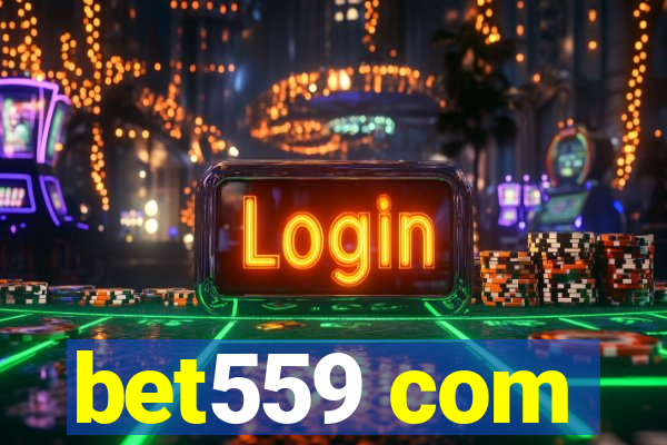 bet559 com