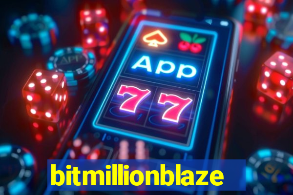 bitmillionblaze