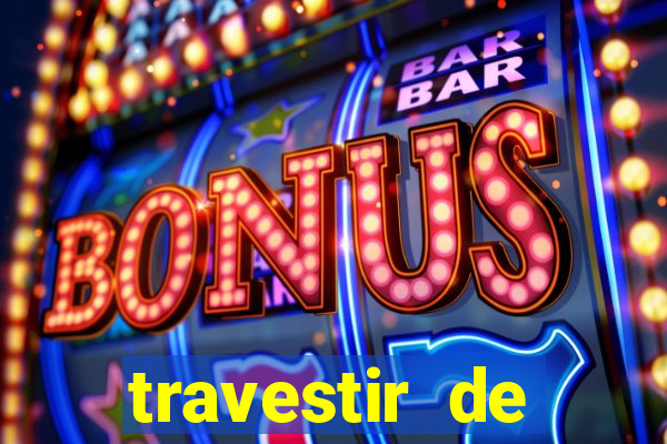 travestir de programa de santos