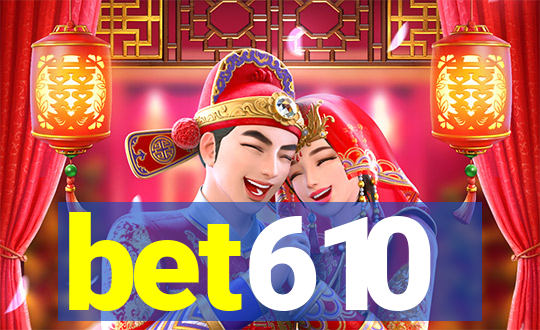 bet610