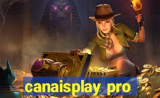 canaisplay pro