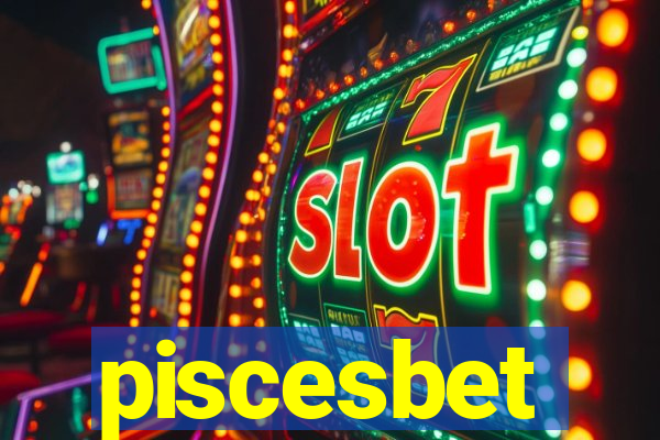 piscesbet