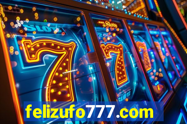 felizufo777.com
