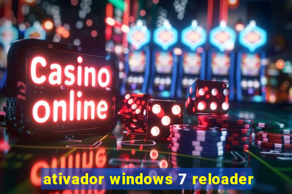ativador windows 7 reloader