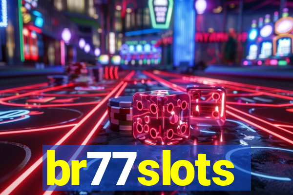br77slots