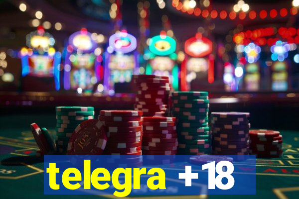 telegra +18