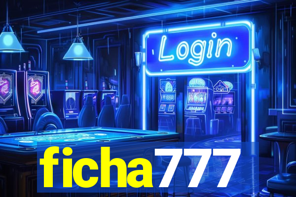 ficha777