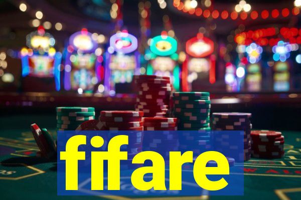 fifare