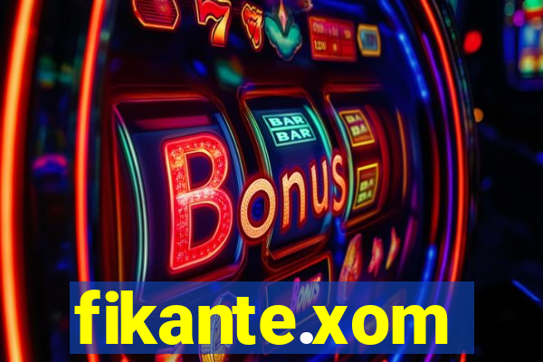 fikante.xom