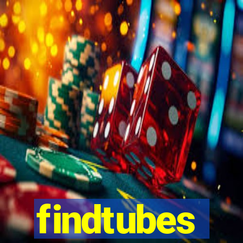 findtubes