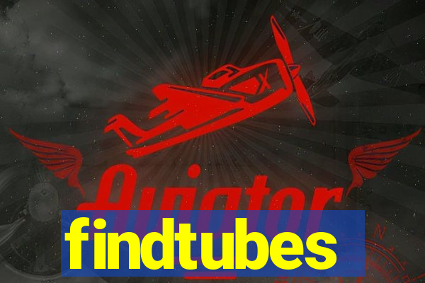 findtubes