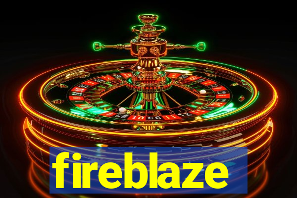 fireblaze