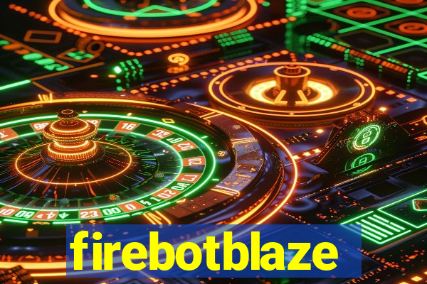 firebotblaze