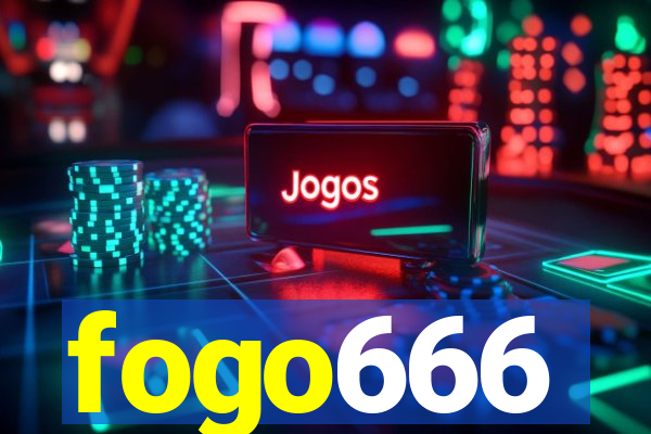 fogo666