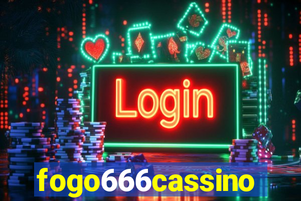 fogo666cassino