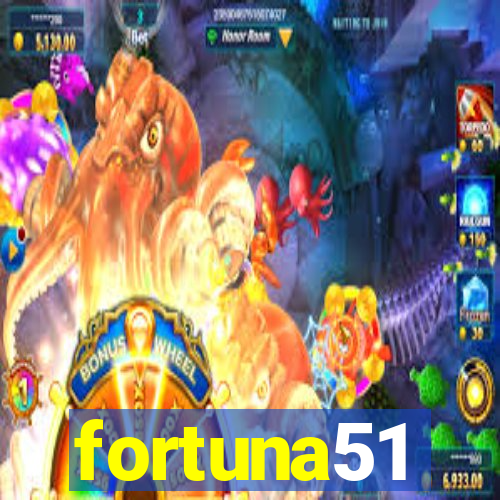fortuna51