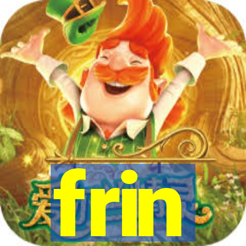 frin