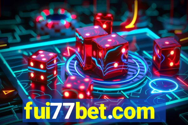 fui77bet.com