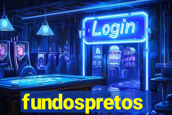 fundospretos
