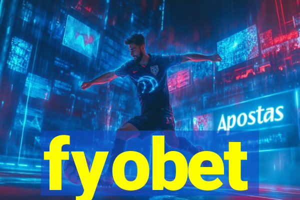 fyobet
