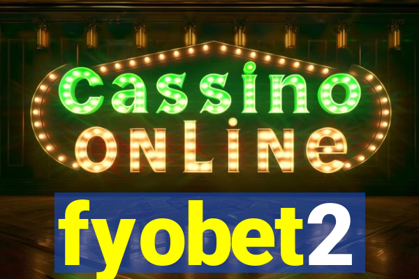fyobet2