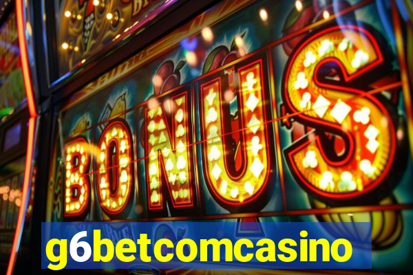 g6betcomcasino