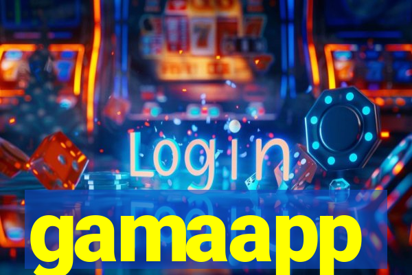 gamaapp