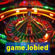 game.lobied