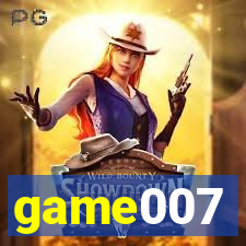 game007