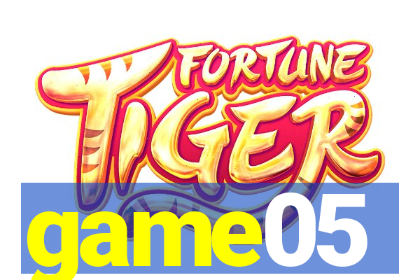 game05