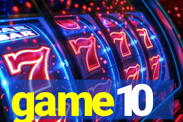 game10