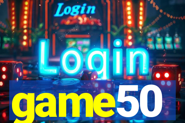 game50