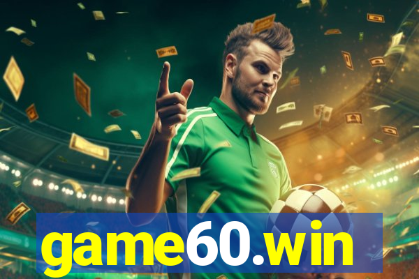 game60.win