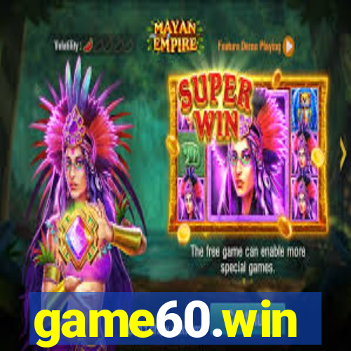 game60.win