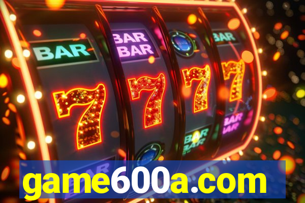 game600a.com