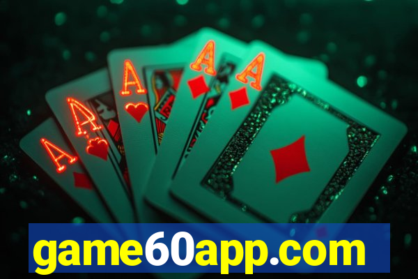 game60app.com
