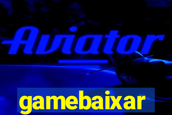 gamebaixar