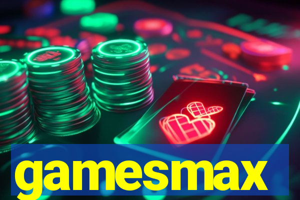 gamesmax