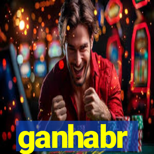 ganhabr