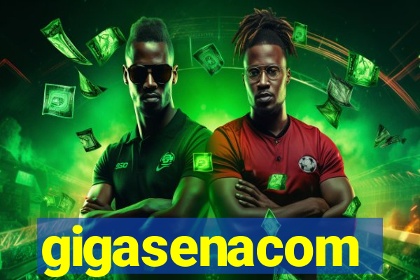 gigasenacom