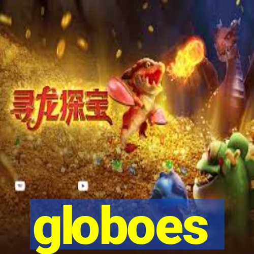 globoes