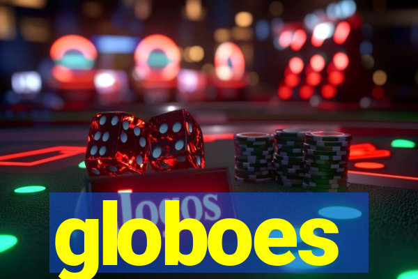 globoes