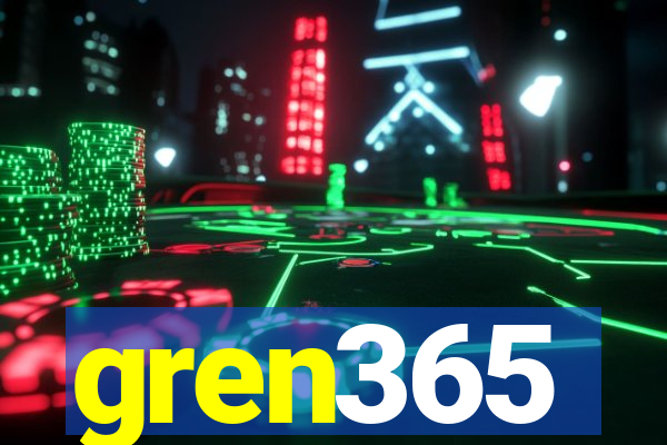 gren365