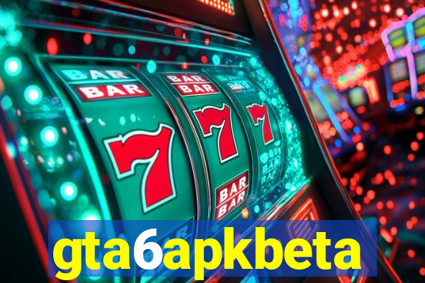 gta6apkbeta