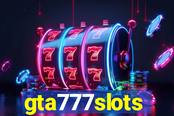 gta777slots