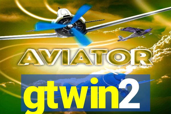 gtwin2