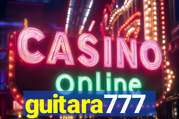 guitara777
