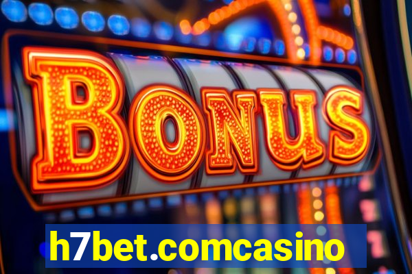 h7bet.comcasino